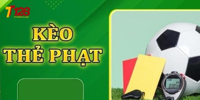 Kèo Thẻ Phạt